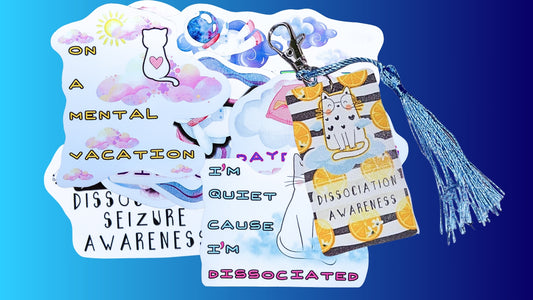 Dissociation Awareness Stickers & Keychain